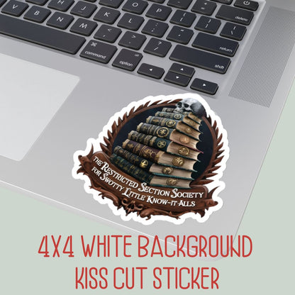 Restricted Section Society Vinyl Kiss Cut Sticker