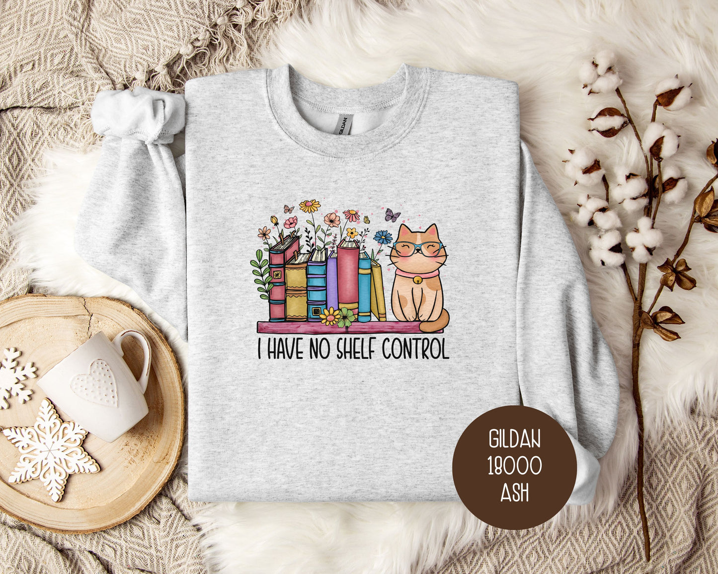 I Have No Shelf Control Cat Sweatshirt