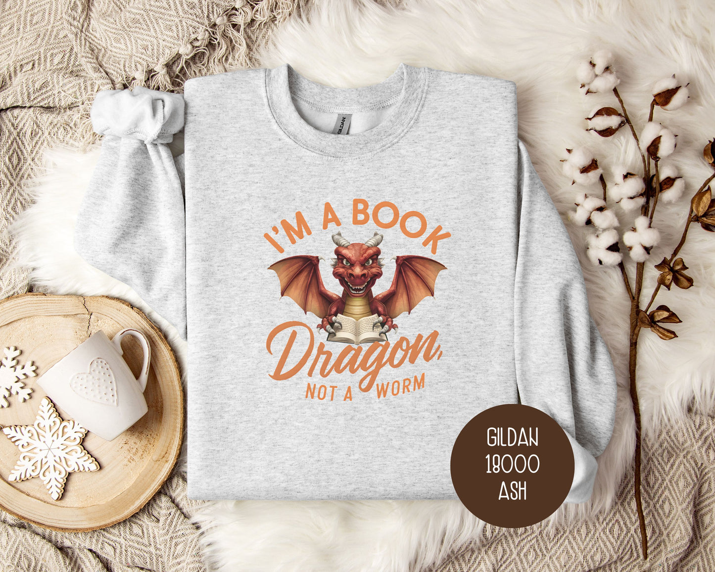 I'm a Book Dragon, Not a Worm Sweatshirt