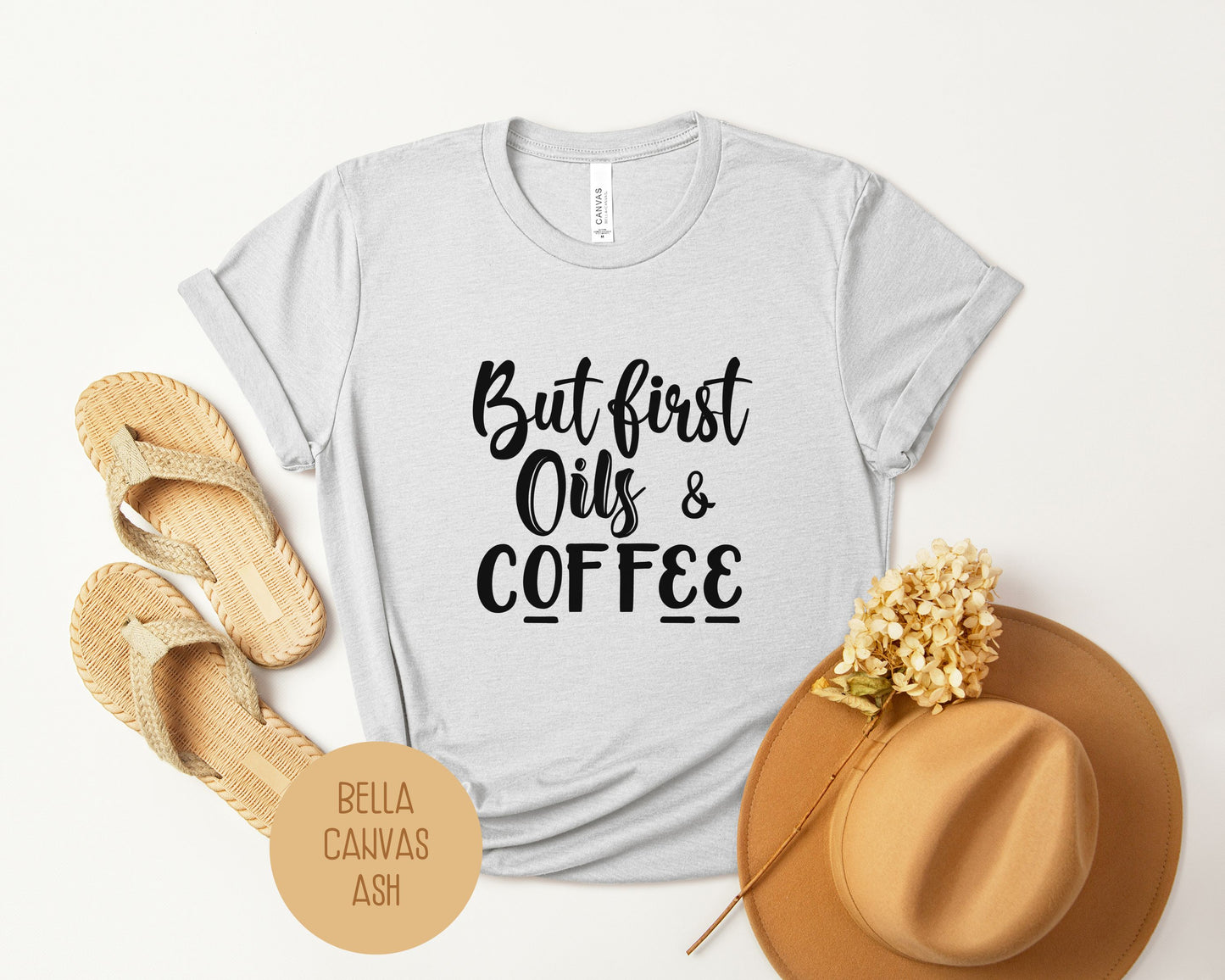 But First Oils Coffee Essential Oil Shirt