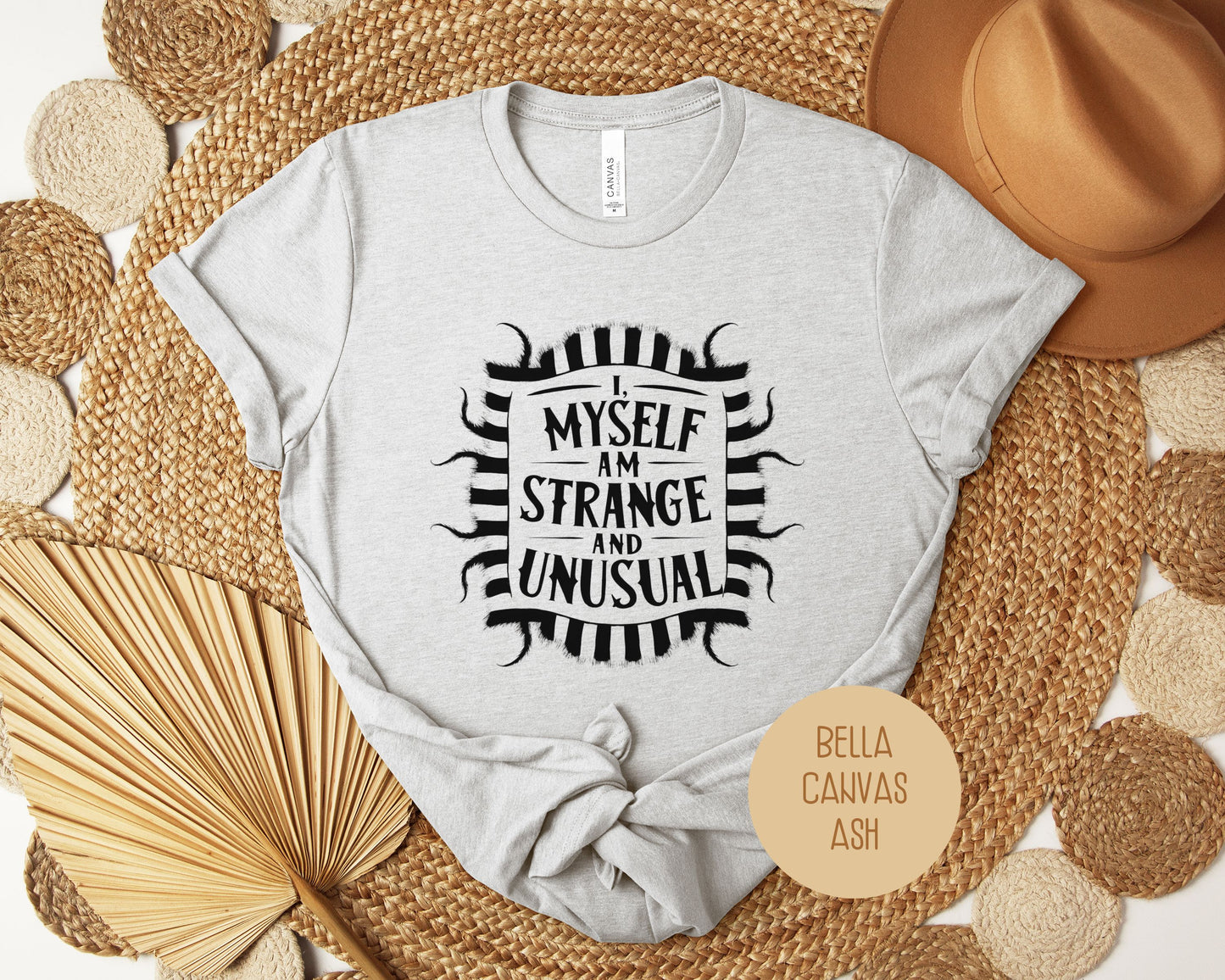 I Myself Am Strange and Unusual Shirt