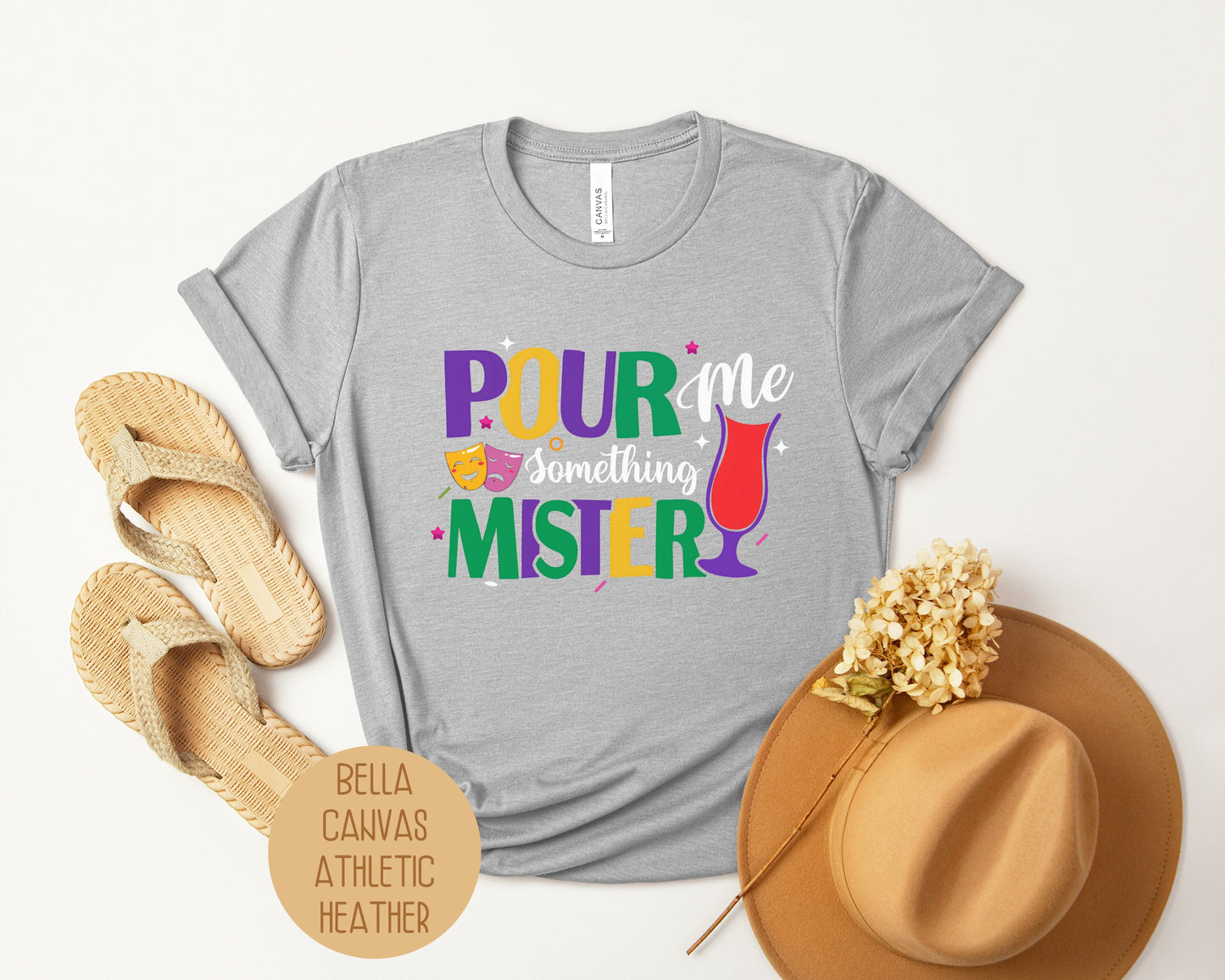 Pour Me Something Mister Mardi Gras Shirt