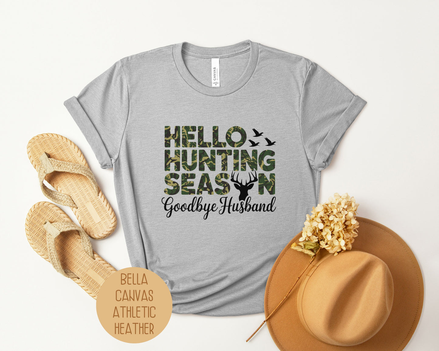 Hello Hunting Season Goodbye Husband Shirt