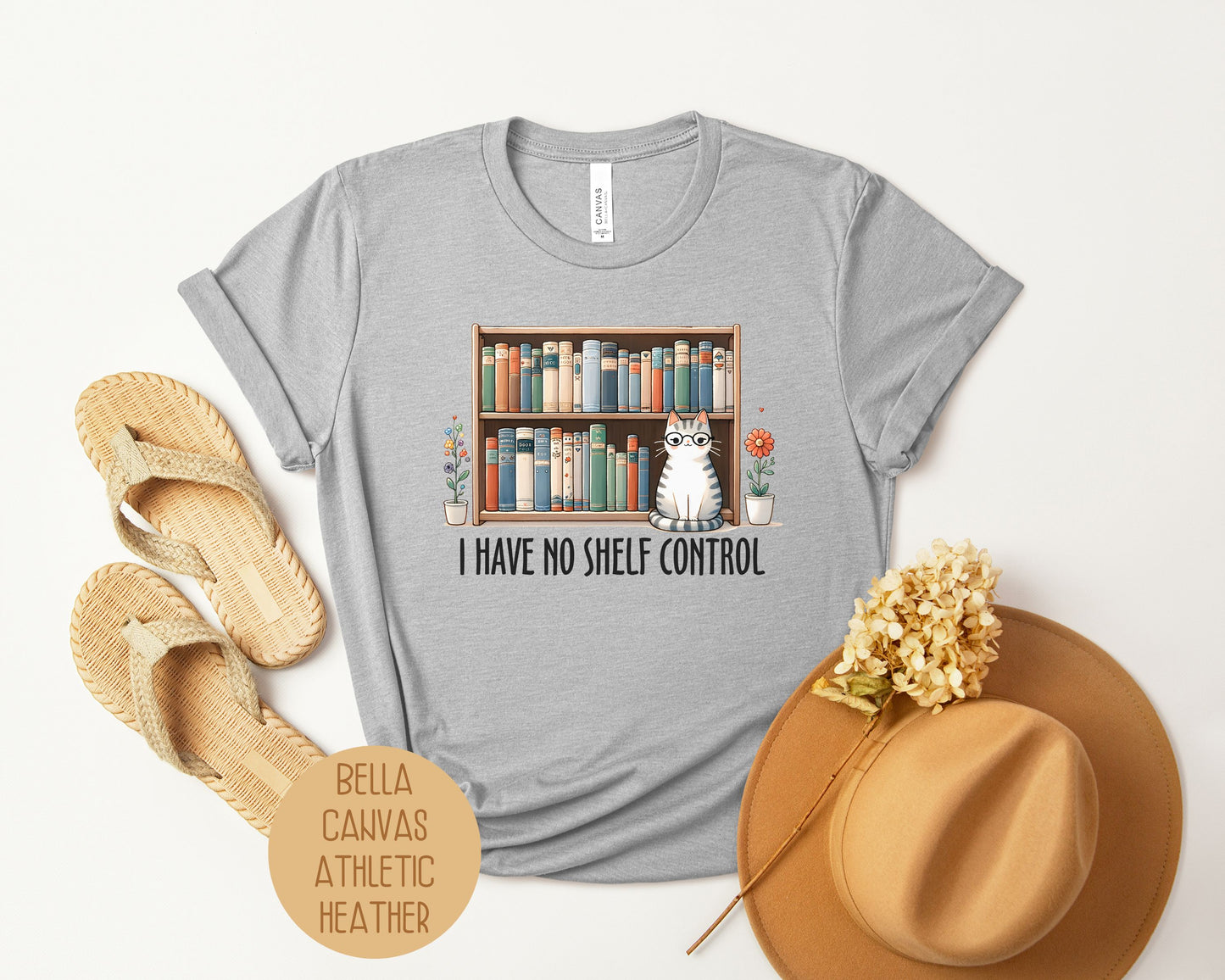 I Have No Shelf Control Shirt