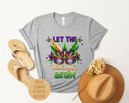 Let the Shenanigans Begin Mardi Gras Shirt