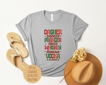 Dasher Dancer Prancer Drinking Funny Christmas Shirt