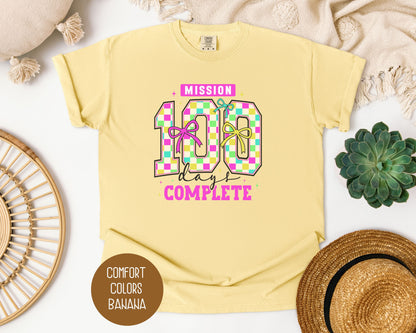 Mission 100 Days Of School Complete Shirt