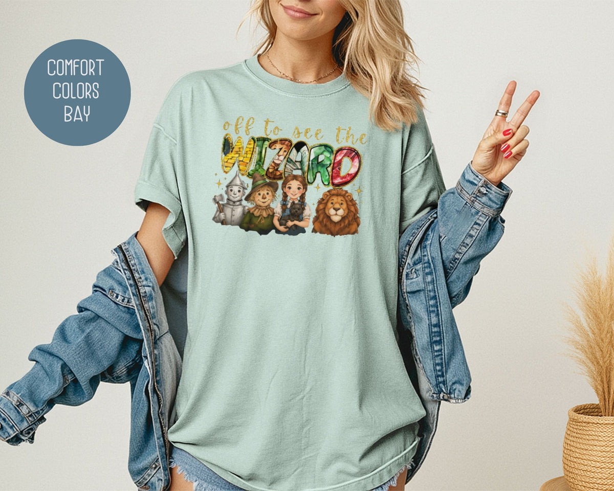 Off To See The Wizard Comfort Colors Shirt T-Shirt  CreativeSpecialTs