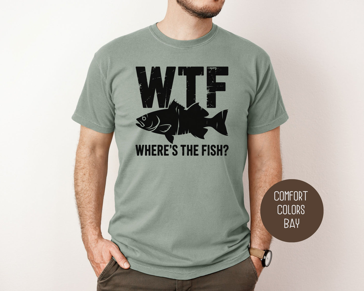 WTF Where's The Fish Comfort Colors Shirt T-Shirt  CreativeSpecialTs