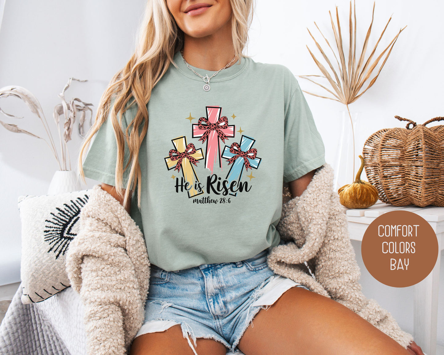 He Is Risen Easter Comfort Colors Shirt