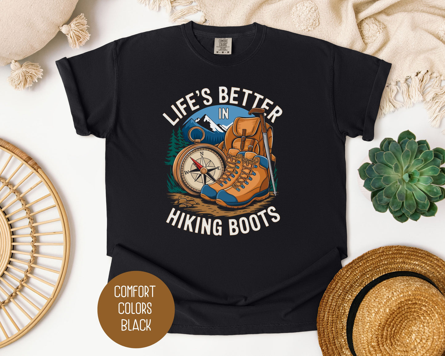 Life's Better in Hiking Boots Shirt