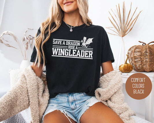 Save a Dragon Ride a Wingleader Comfort Colors Shirt