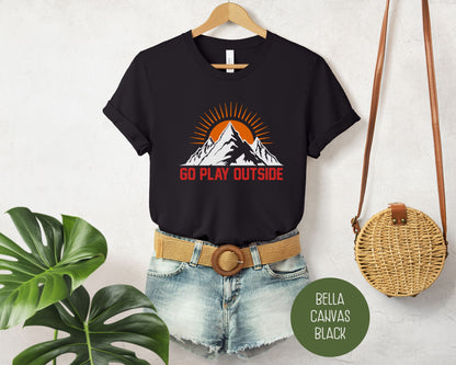 Go Play Outside Outdoor Adventure Travel Shirt