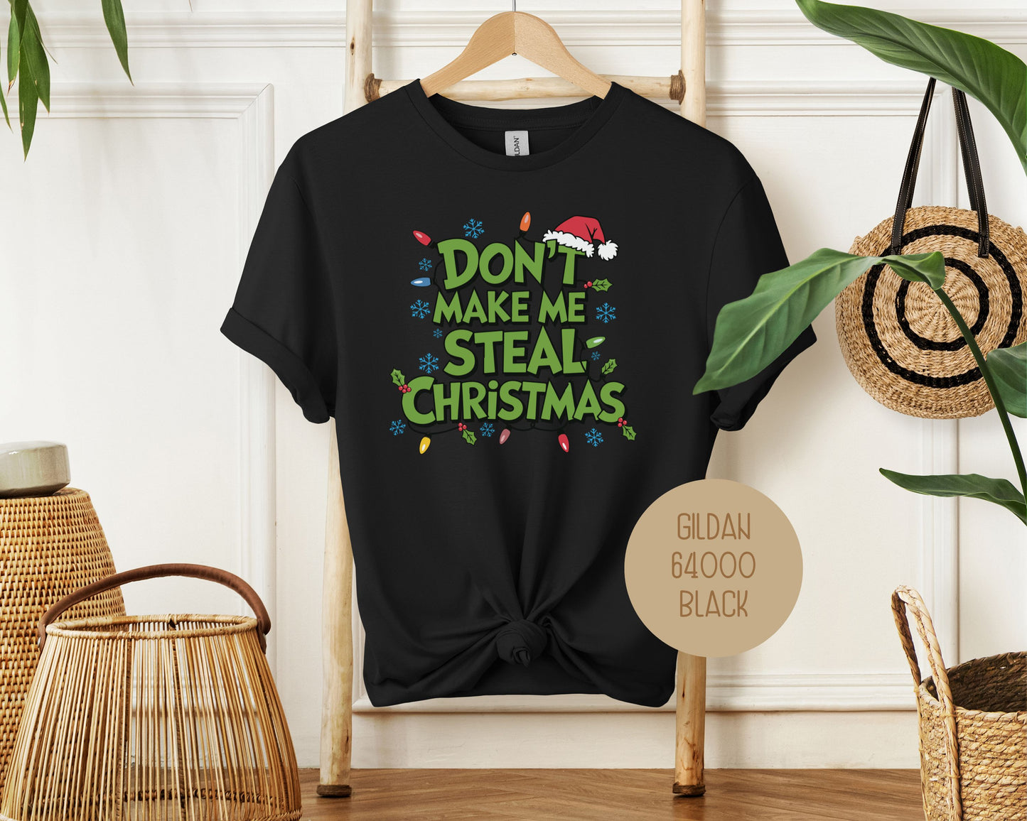 Don't Make Me Steal Christmas Shirt