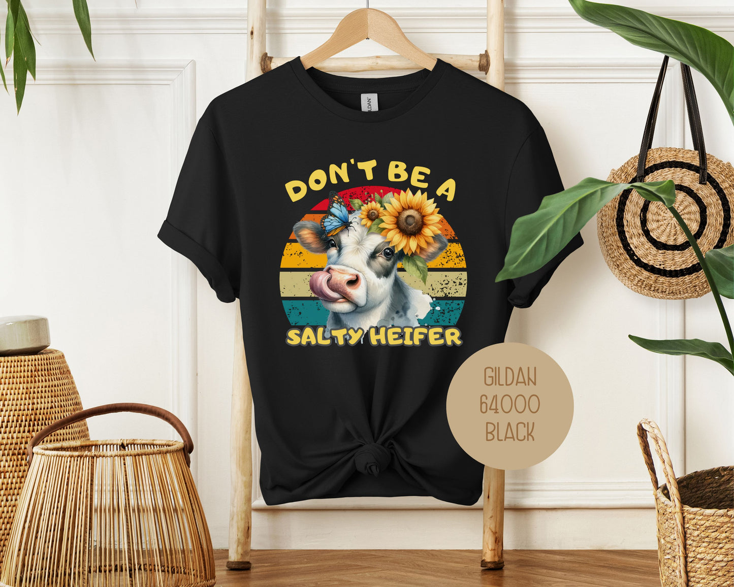 Don't Be a Salty Heifer Shirt