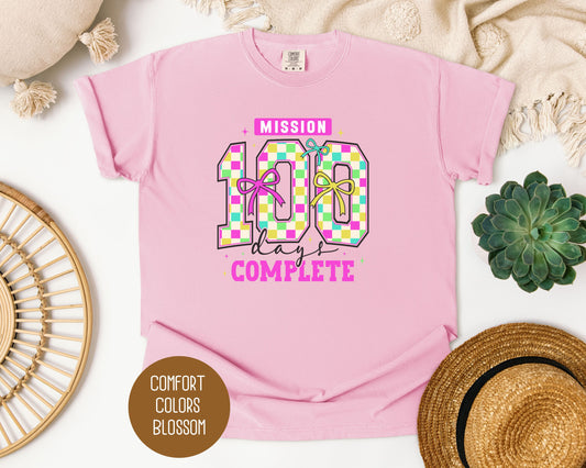 Mission 100 Days Of School Complete Shirt