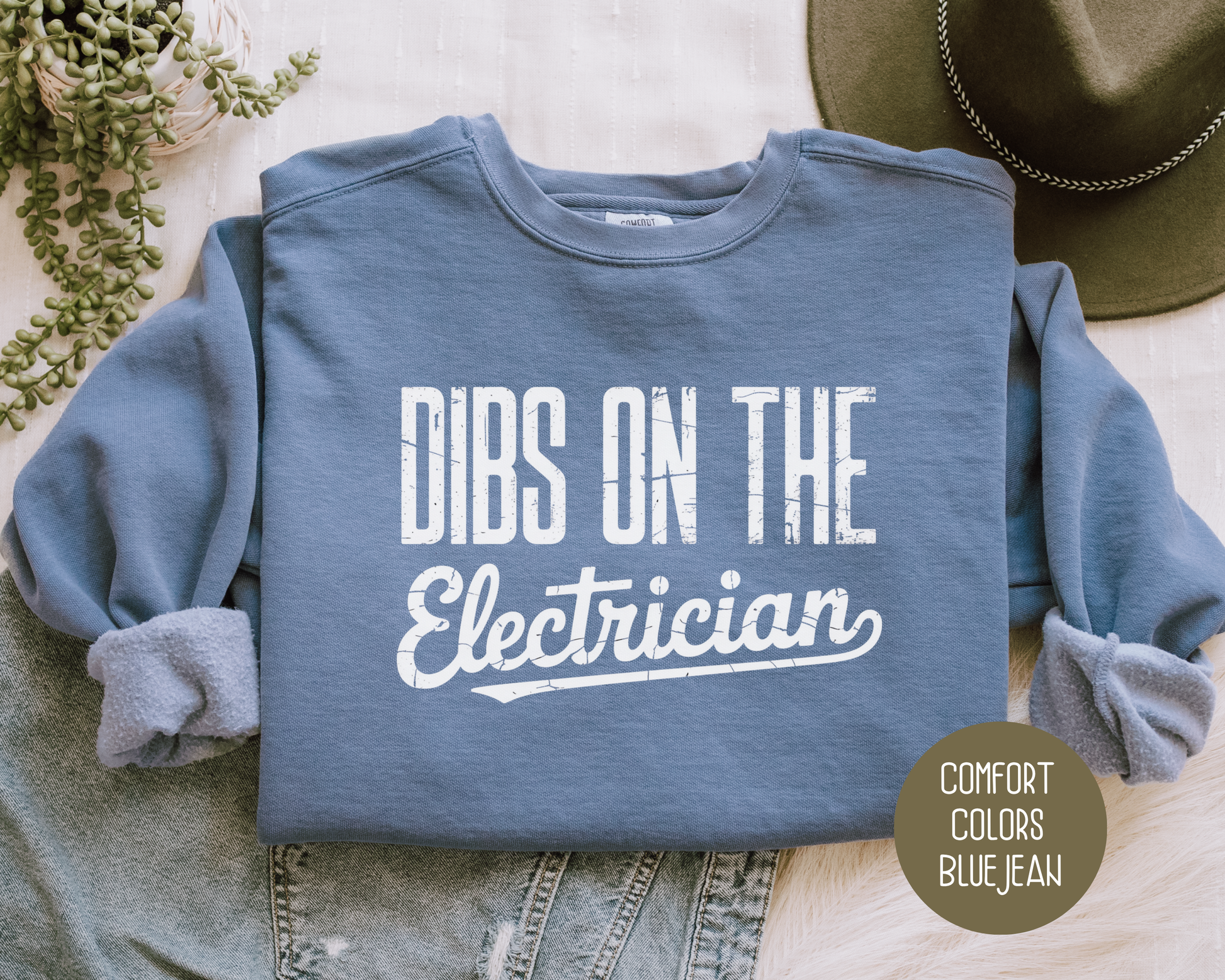 Dibs on the Electrician Comfort Colors Sweatshirt Sweatshirt  CreativeSpecialTs