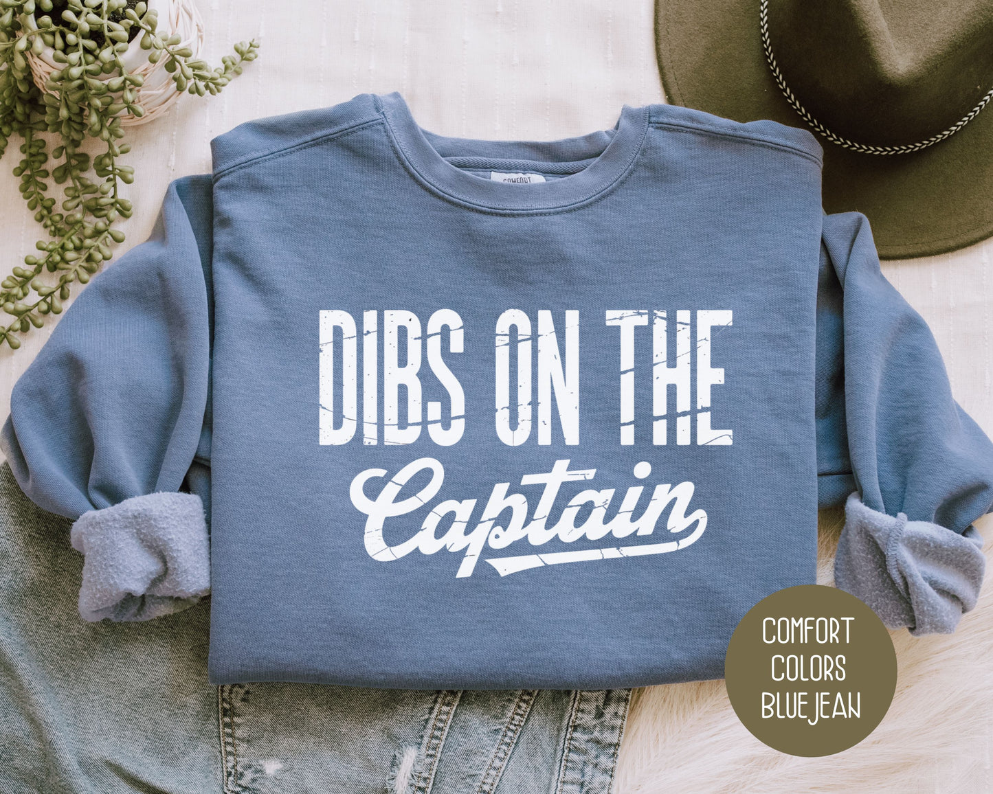Dibs on the Captain Comfort Colors Sweatshirt