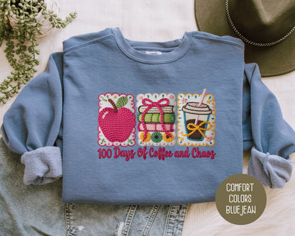 100 Days Of Coffee & Chaos Comfort Colors Sweatshirt