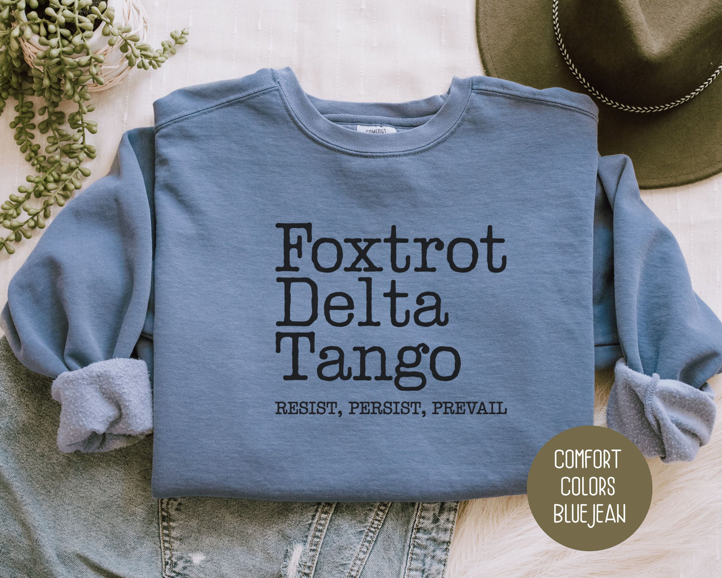 Foxtrot Delta Tango Comfort Colors Sweatshirt