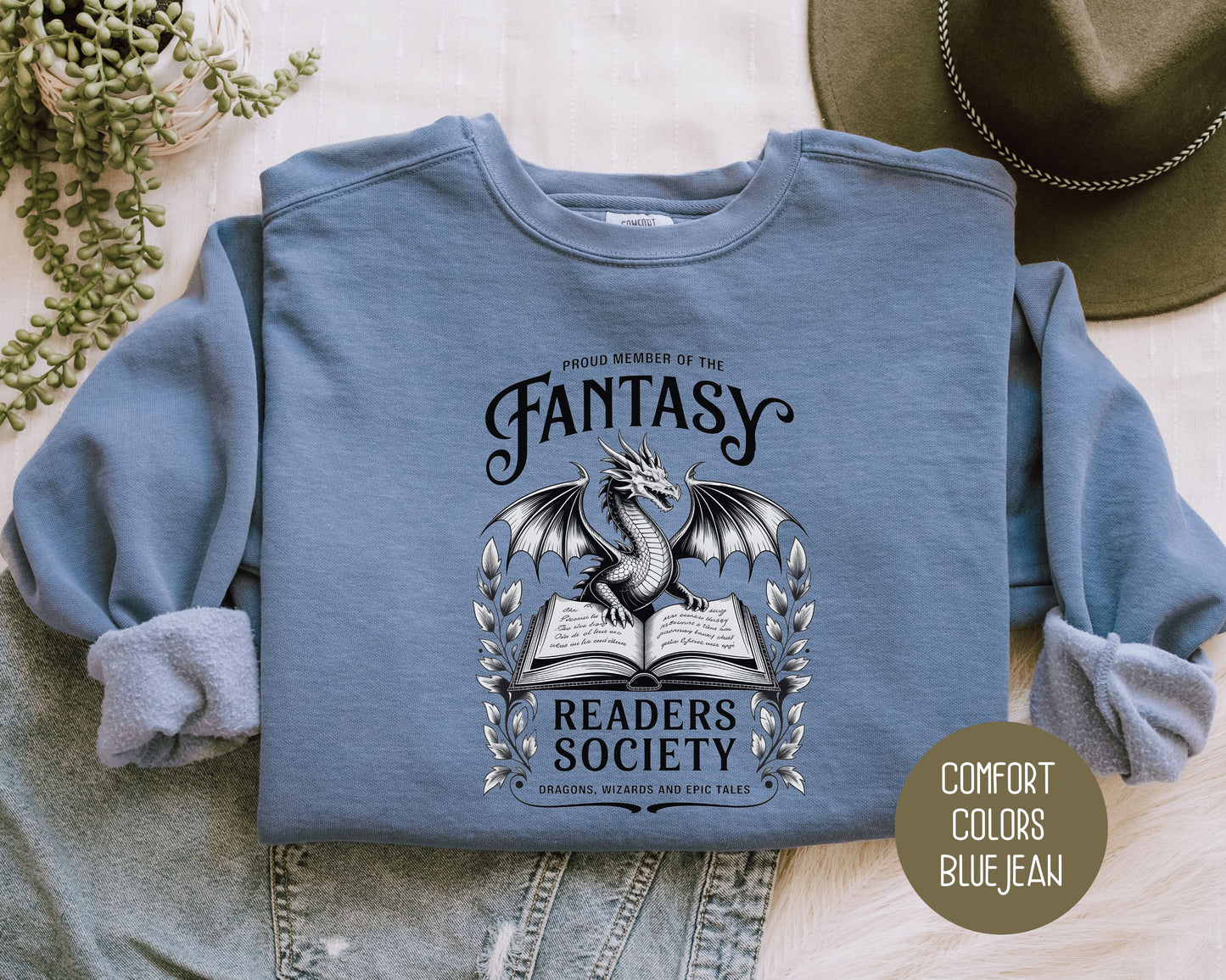 Proud Member of the Fantasy Readers Society Comfort Colors Sweatshirt