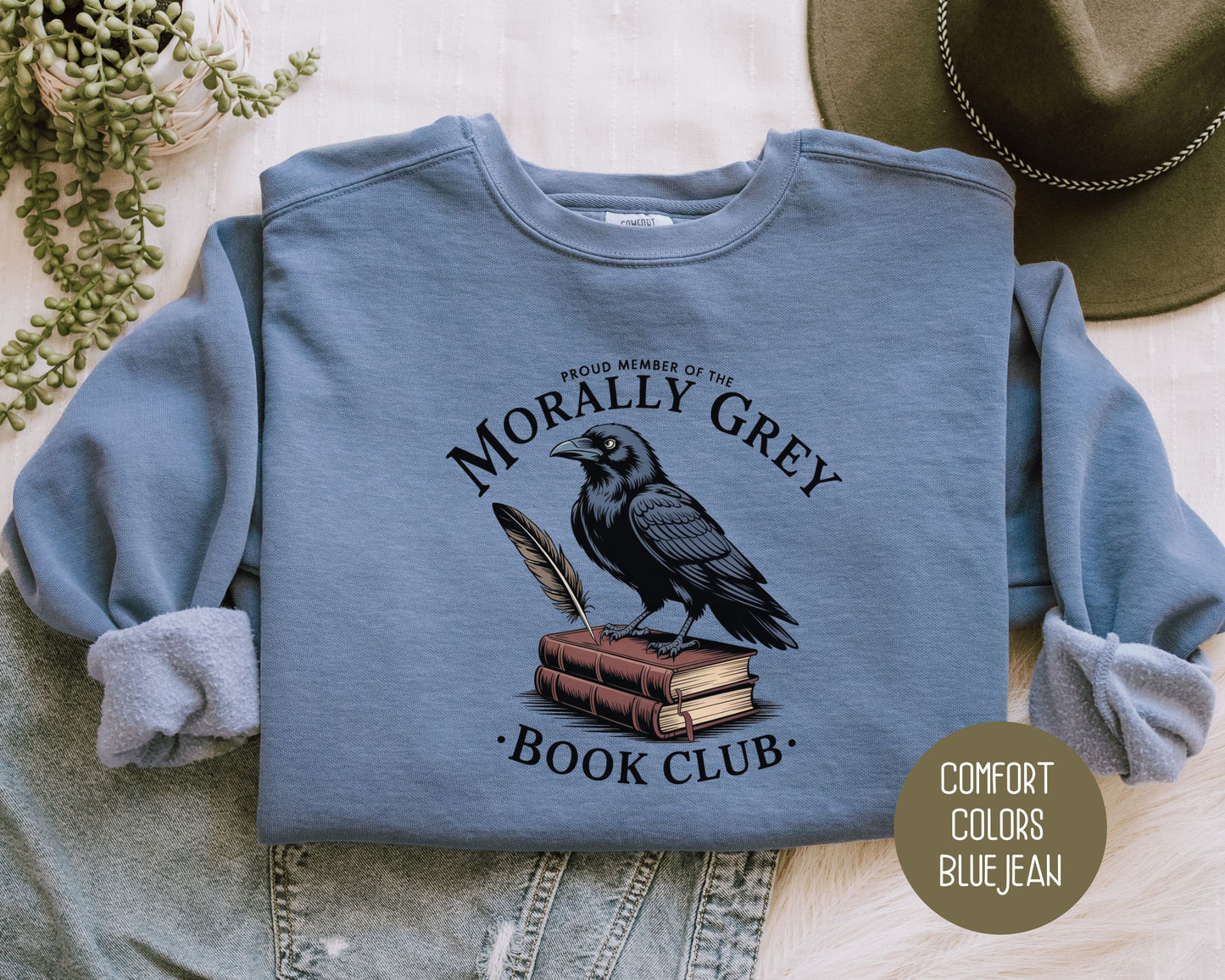 Morally Grey Book Club Comfort Colors Sweatshirt