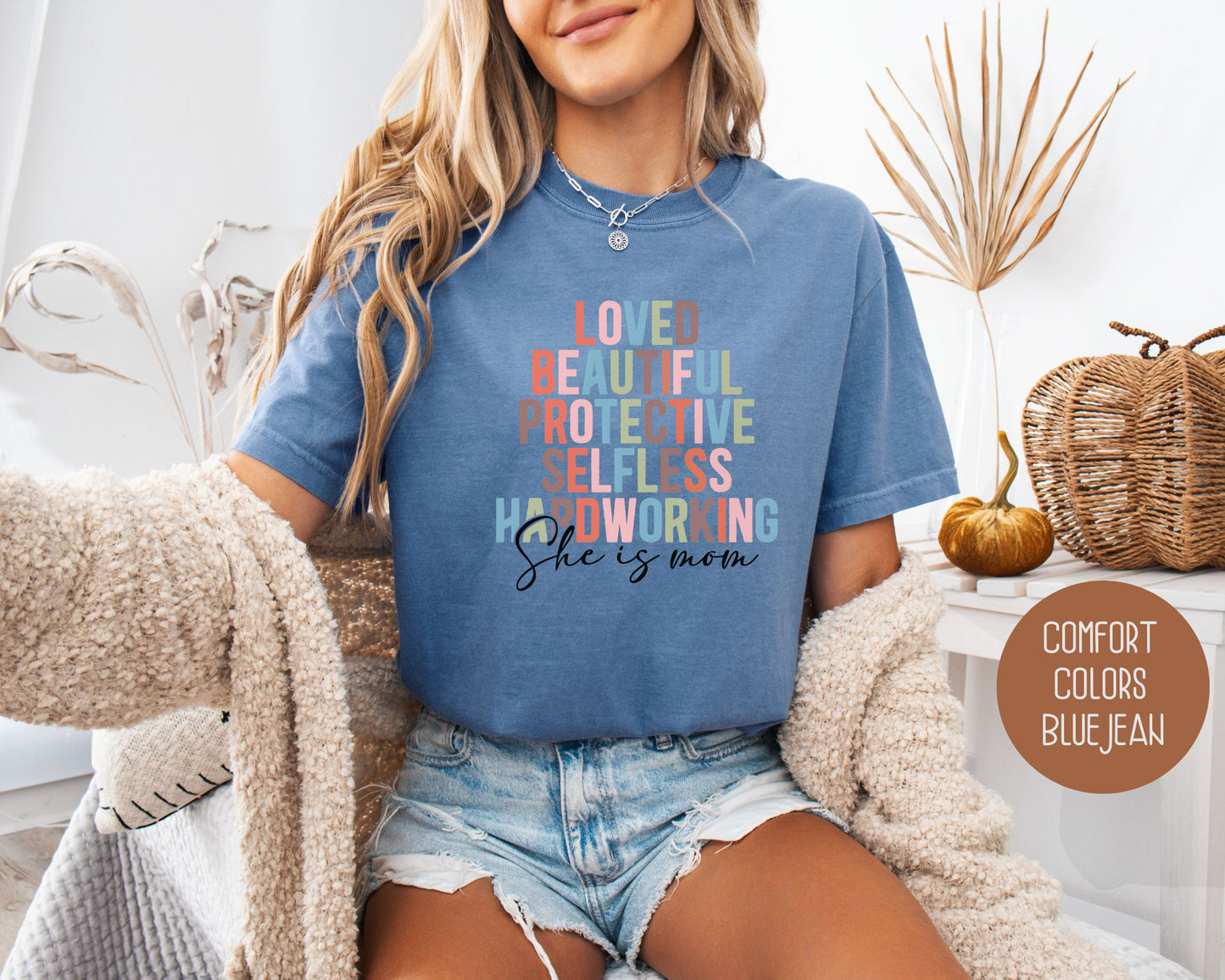 She Is Mom Comfort Colors Shirt