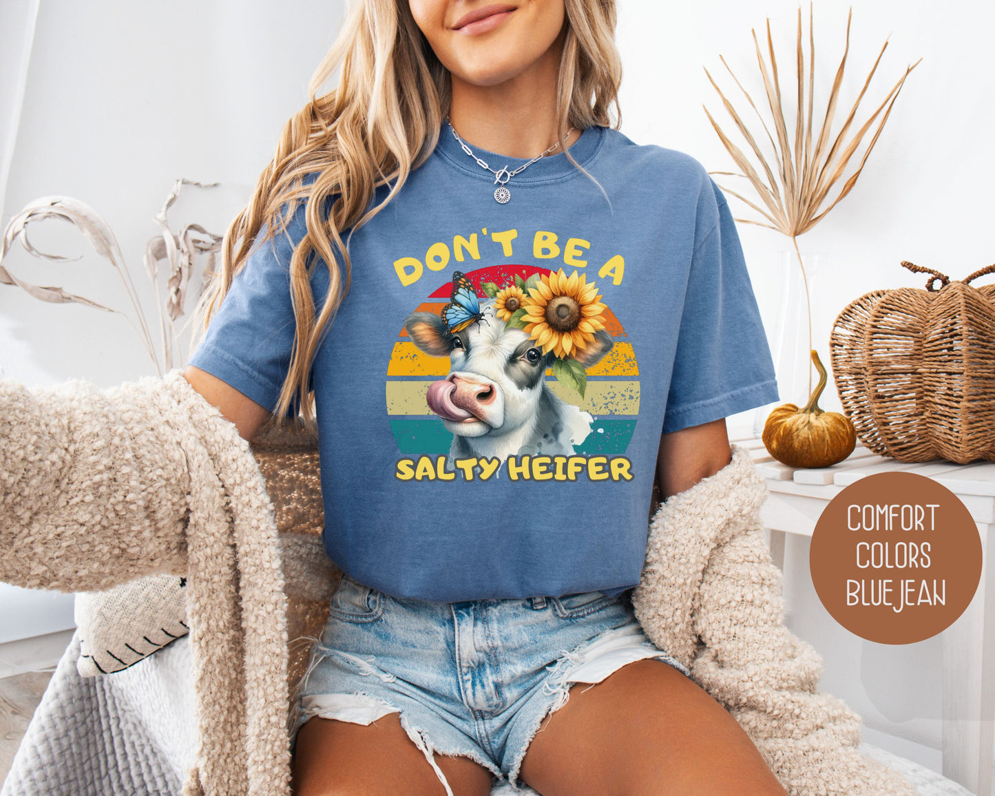 Don't Be a Salty Heifer Comfort Colors Shirt