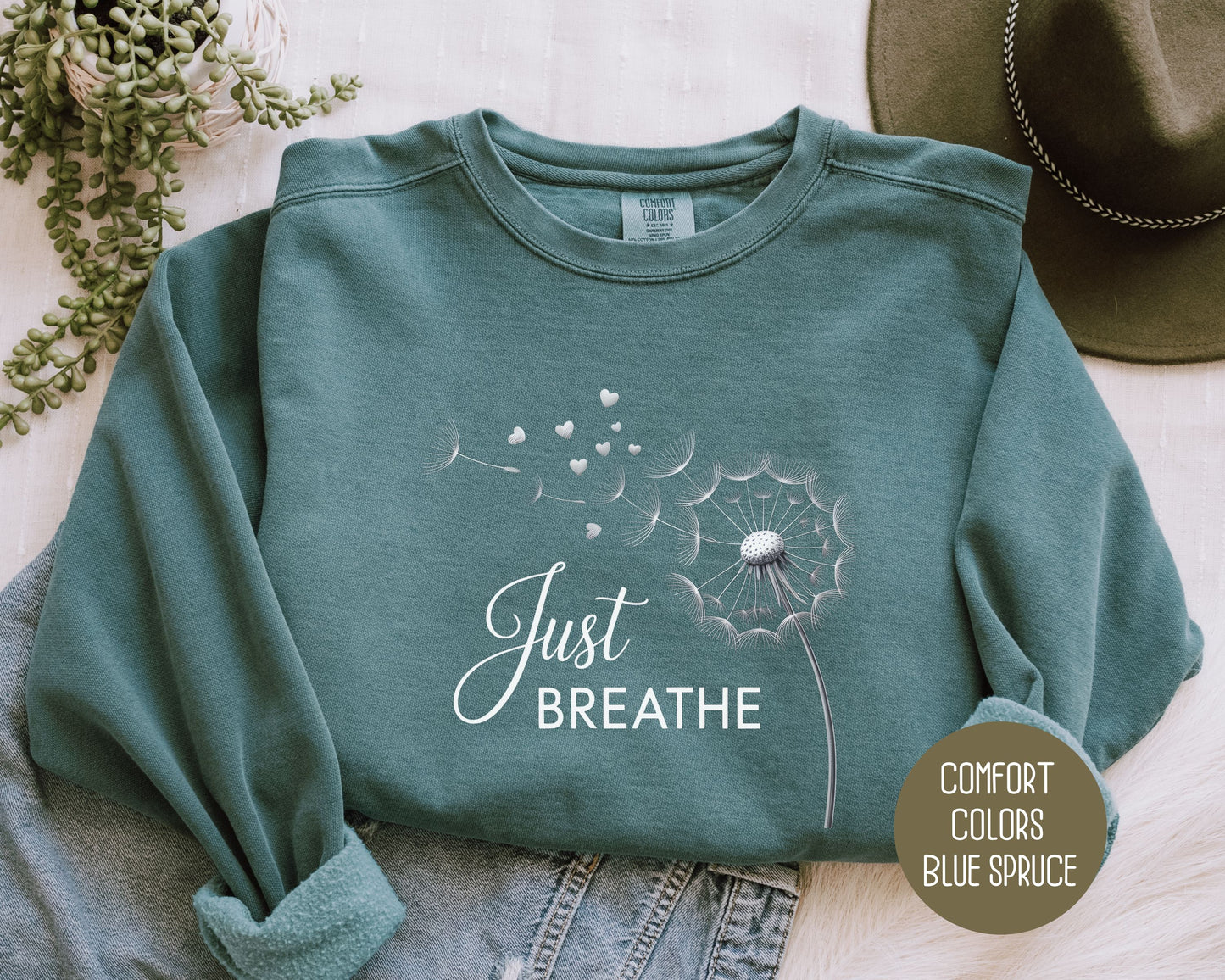 Just Breathe Comfort Colors Sweatshirt
