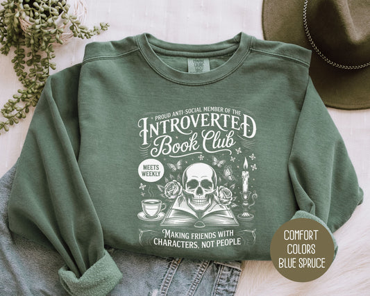Anti-Social Member of Introverted Book Club Comfort Colors Sweatshirt