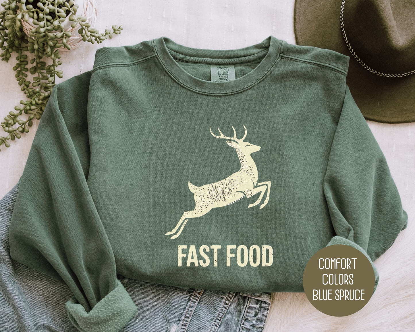 Fast Food Deer Hunting Comfort Colors Sweatshirt Sweatshirt  CreativeSpecialTs