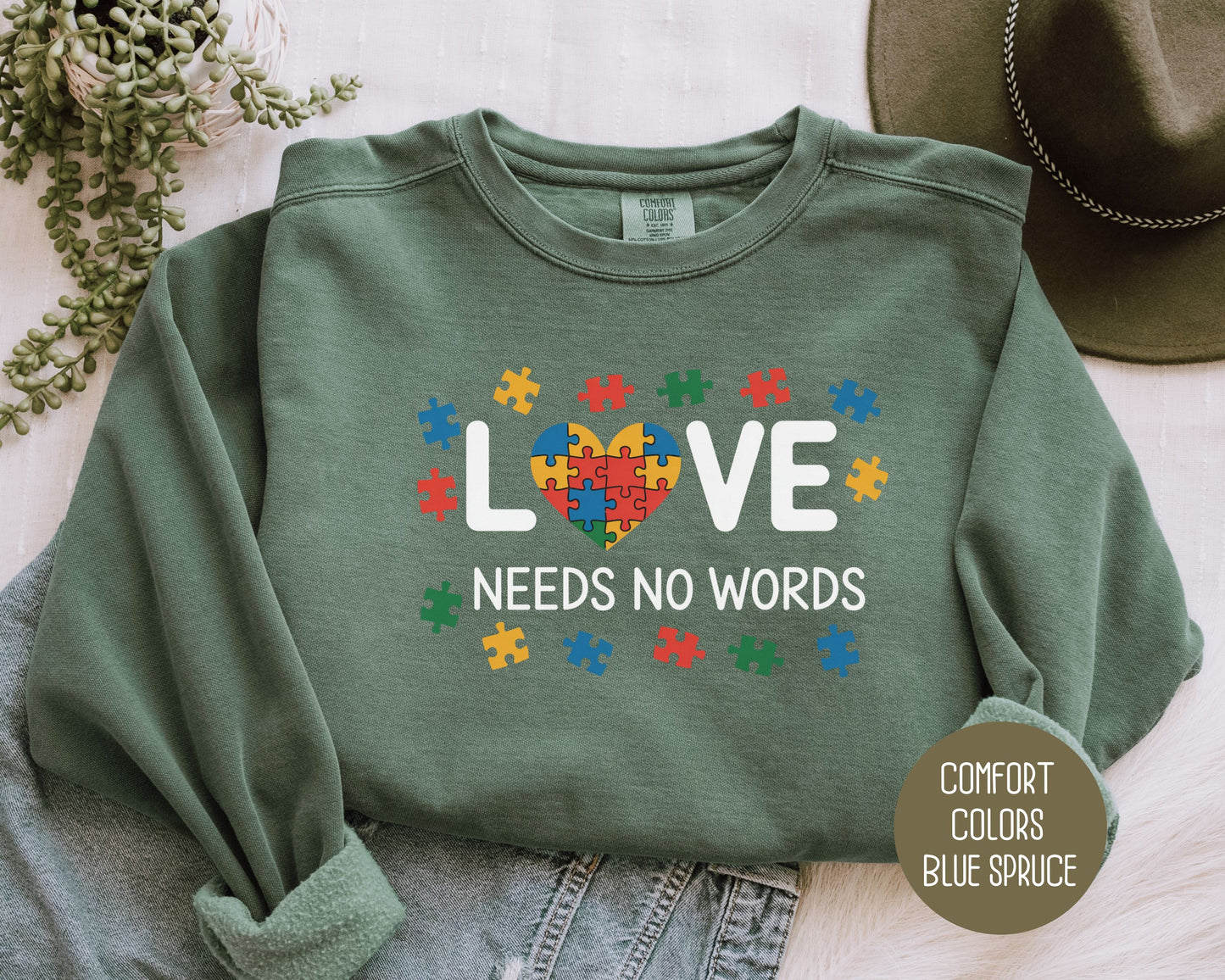Love Needs No Words Autism Awareness Comfort Colors Sweatshirt