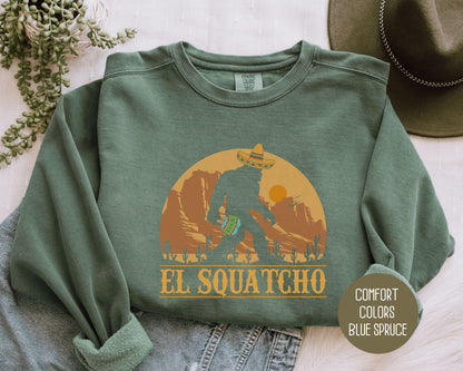 El Squatcho Comfort Colors Sweatshirt Sweatshirt CreativeSpecialTs