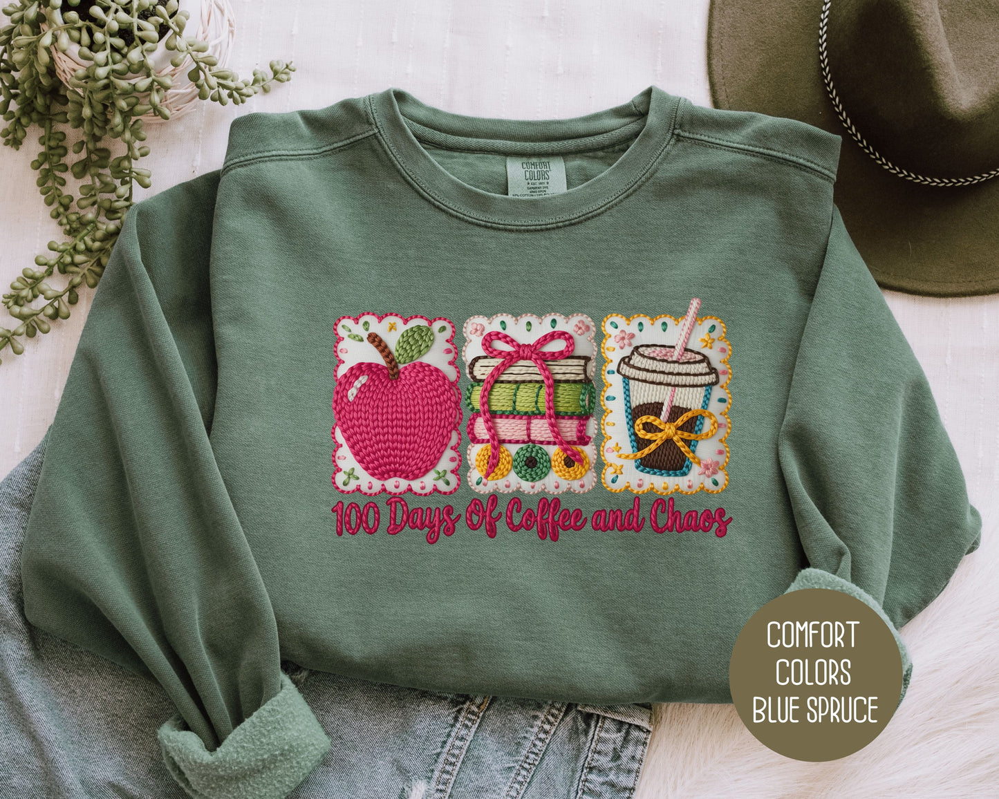 100 Days Of Coffee & Chaos Comfort Colors Sweatshirt