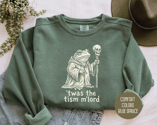 Twas the Tism M'Lord Autism Awareness Comfort Colors Sweatshirt Sweatshirt  Printify