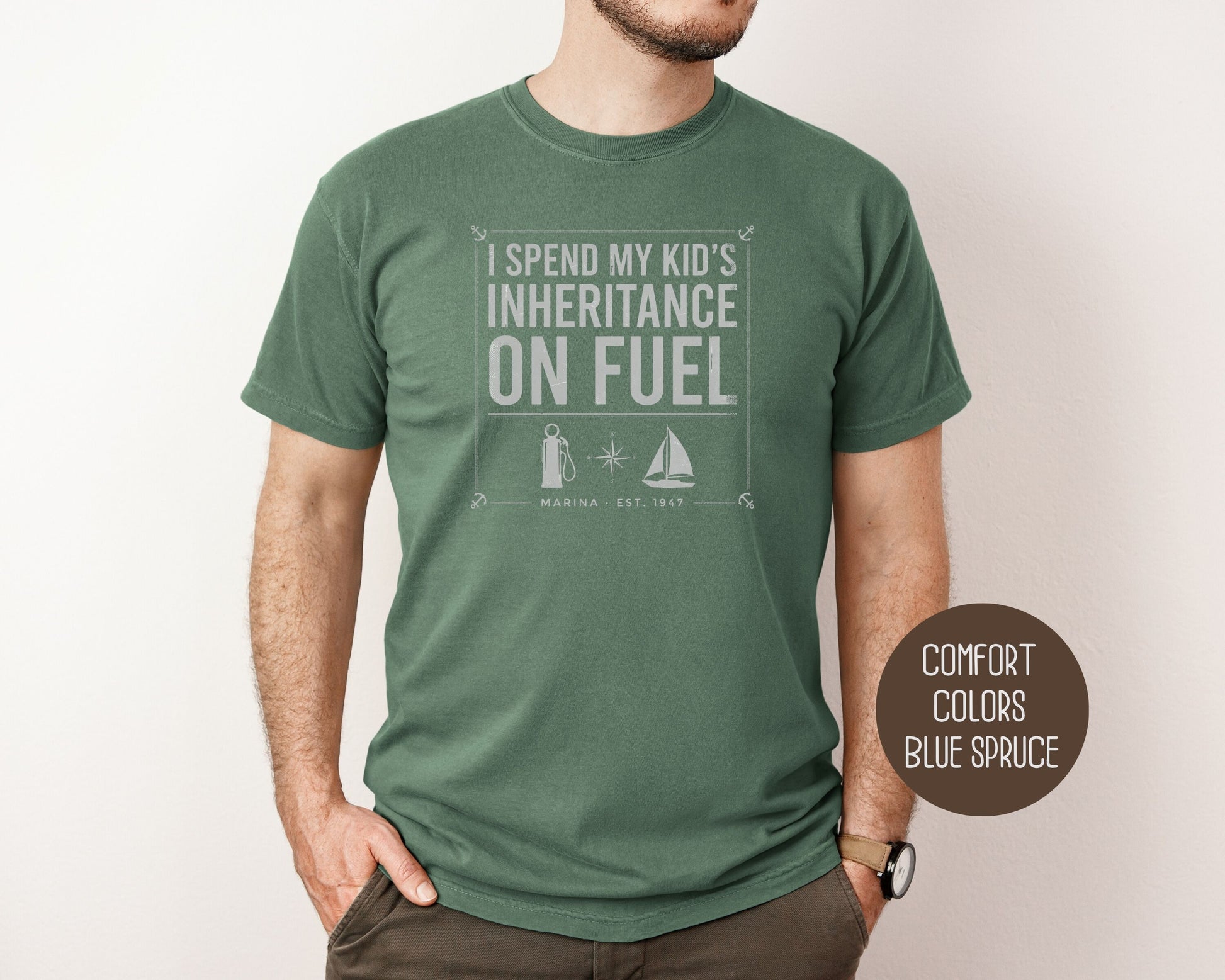 I Spend My Kids Inheritance on Fuel Comfort Colors Shirt T-Shirt  CreativeSpecialTs