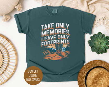 Take Only Memories Hiking Shirt