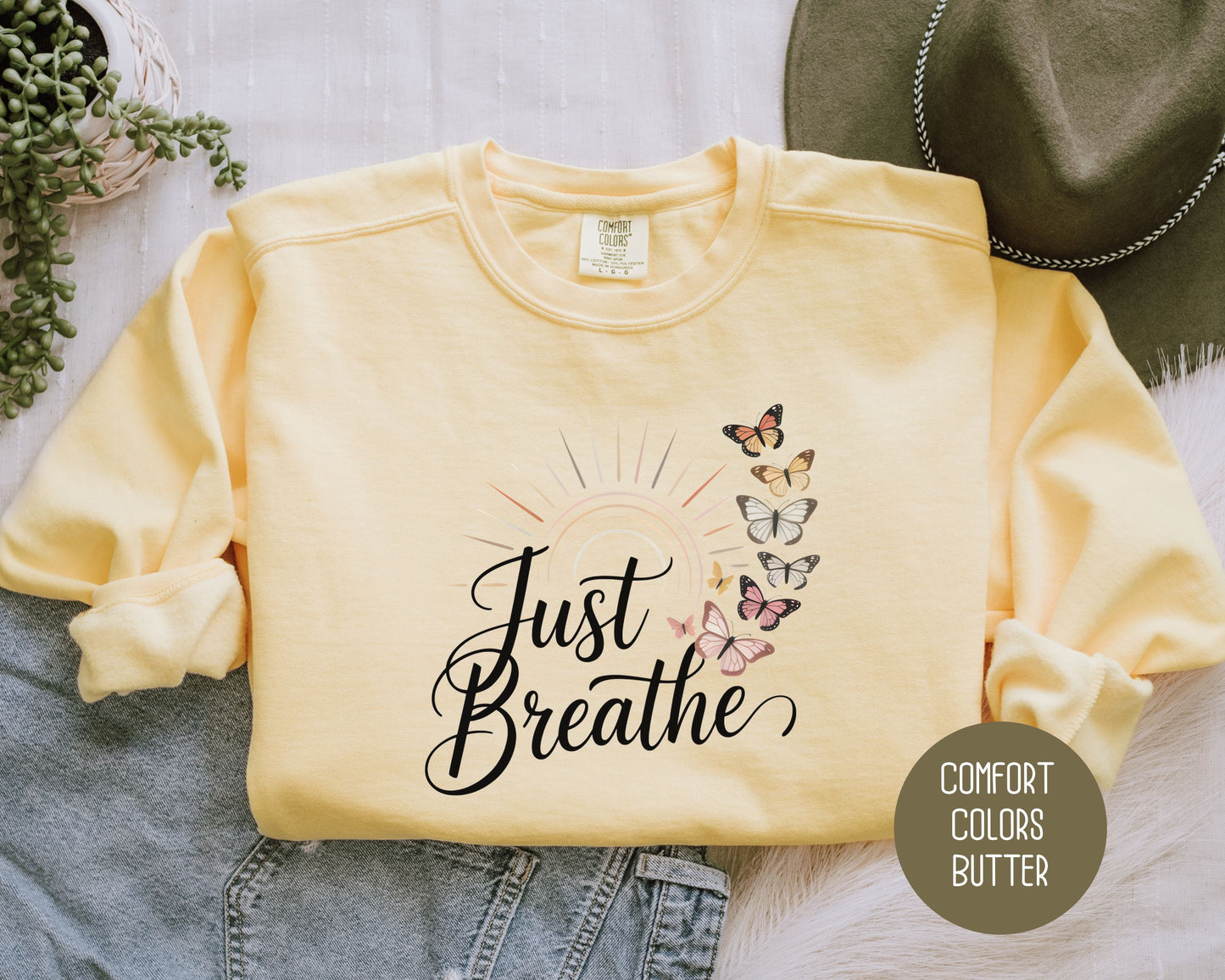 Just Breathe Comfort Colors Sweatshirt