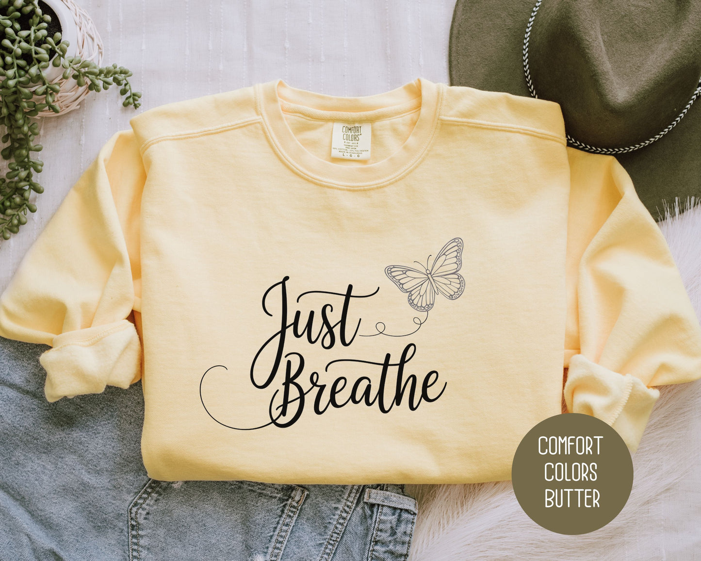 Just Breathe Comfort Colors Sweatshirt