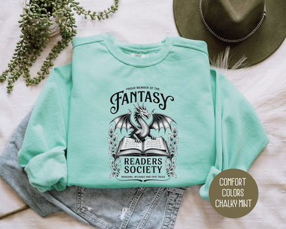 Proud Member of the Fantasy Readers Society Comfort Colors Sweatshirt