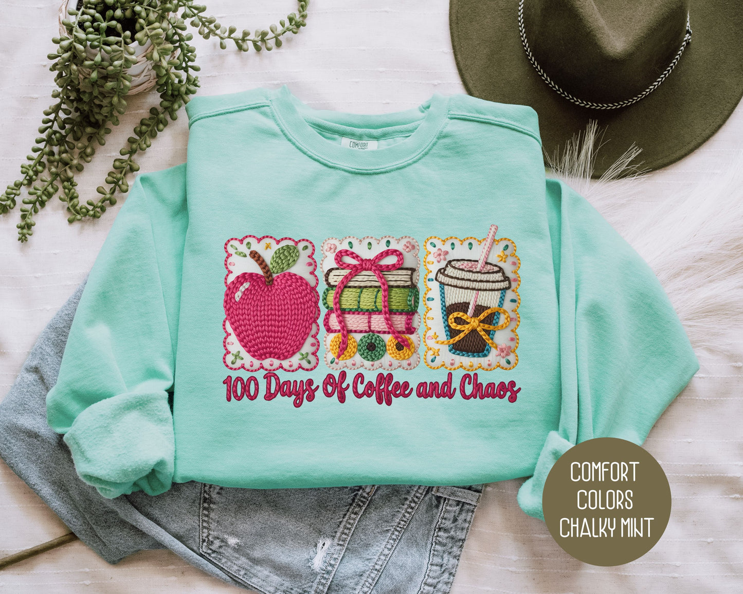 100 Days Of Coffee & Chaos Comfort Colors Sweatshirt