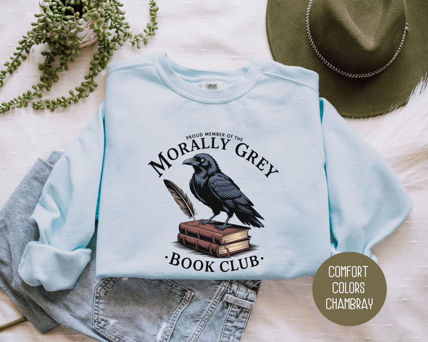 Morally Grey Book Club Comfort Colors Sweatshirt