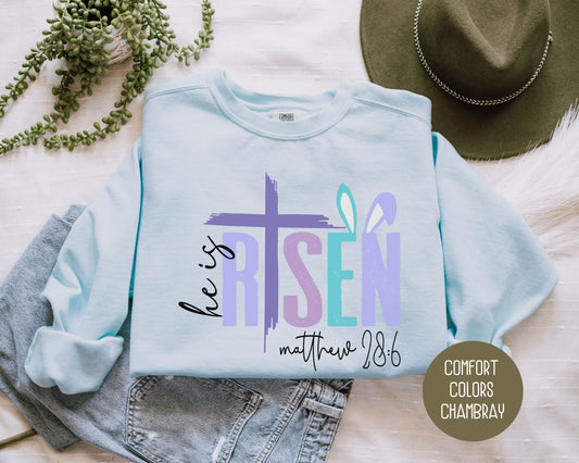 He Is Risen Comfort Colors Easter Sweatshirt