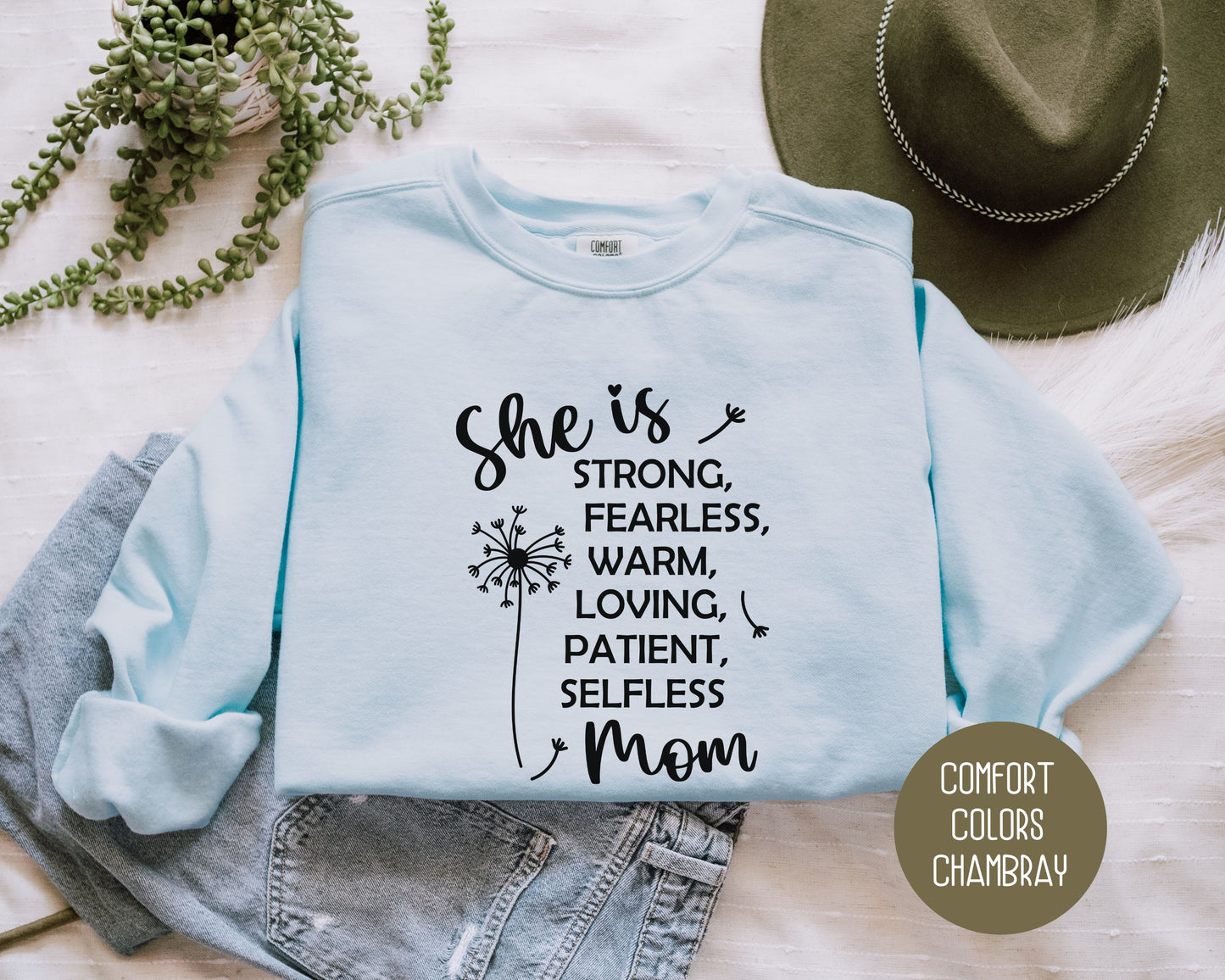 She Is a Strong Mom Comfort Colors Sweatshirt