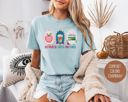 100 Days Of Coffee & Chaos Comfort Colors Shirt