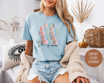 She Is Mom Comfort Colors Shirt