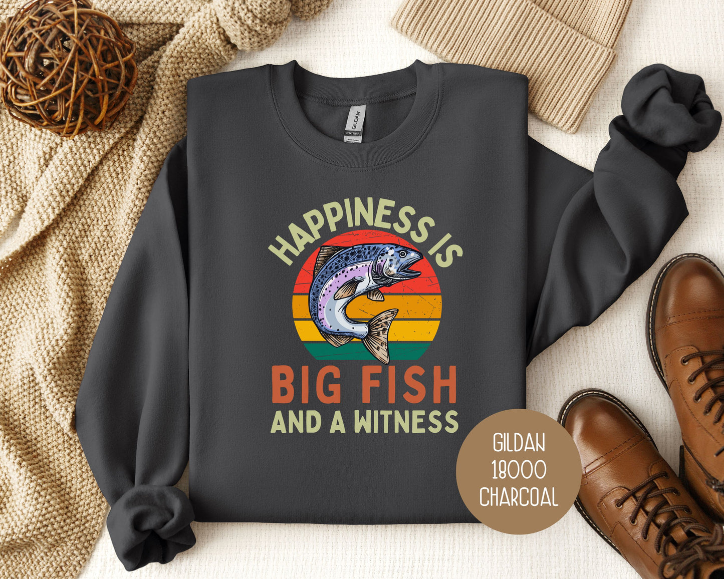 Happiness is Big Fish and a Witness Sweatshirt