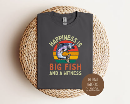 Happiness is Big Fish and a Witness Shirt