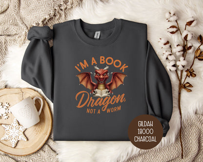 I'm a Book Dragon, Not a Worm Sweatshirt