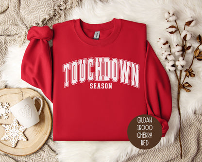Touchdown Season Fall Football Sweatshirt